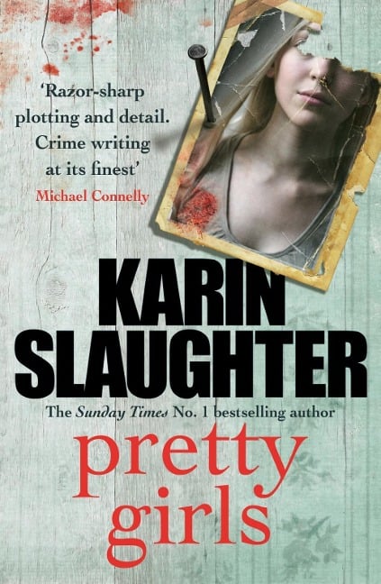 Pretty Girls - Karin Slaughter