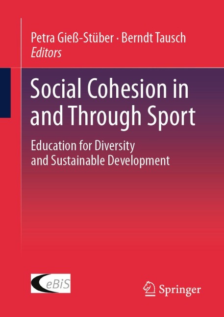 Social Cohesion in and Through Sport - 