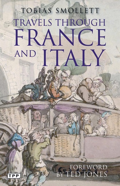 Travels through France and Italy - Tobias Smollett