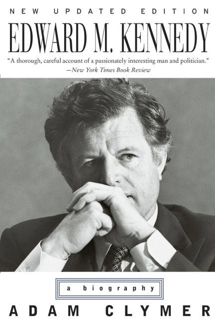 Edward M. Kennedy - Adam Clymer