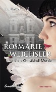 Cover-Bild zum Titel 'Rosmarie Weichsler und die Christkindl-Morde' von 'J. J. Preyer'