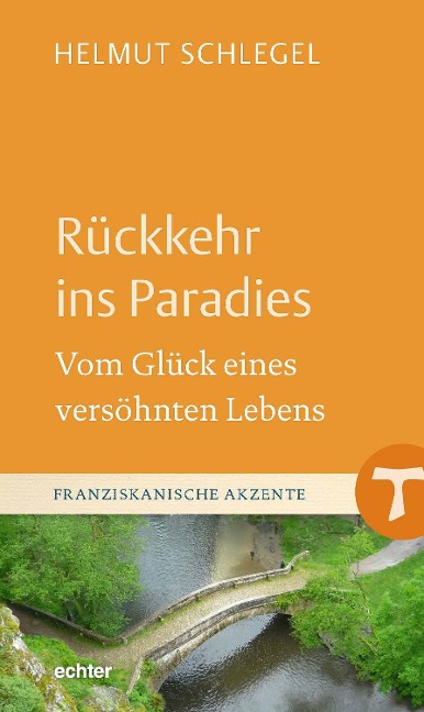 Rückkehr ins Paradies - Helmut Schlegel