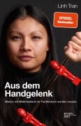 Cover-Bild zum Titel 'Aus dem Handgelenk' von 'Linh Tran'