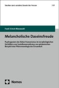 Cover-Bild zum Titel 'Melancholische Daseinsfreude' von 'Frank Schulz-Nieswandt'
