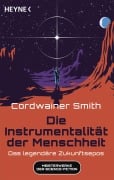 Cover-Bild zum Titel 'Die Instrumentalität der Menschheit' von 'Cordwainer Smith'