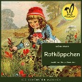 Cover-Bild zum Titel 'Rotkäppchen' von 'Brüder Grimm'
