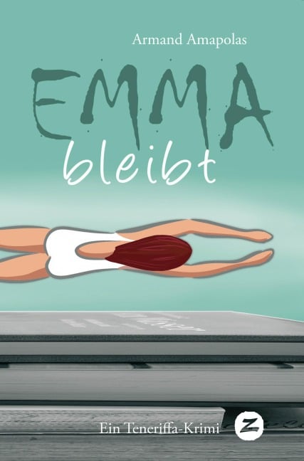 Emma bleibt - Armand Amapolas