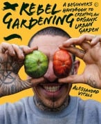 Cover-Bild zum Titel 'Rebel Gardening' von 'Alessandro Vitale'