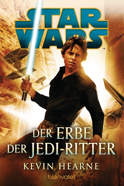 Star Wars(TM) - Der Erbe der Jedi-Ritter - Kevin Hearne