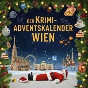 Cover-Bild zum Titel 'Der Krimi-Adventskalender Wien' von 'Linus Wagner'