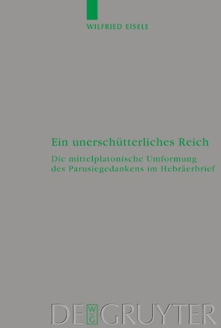 Ein unerschütterliches Reich - Wilfried Eisele