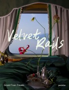 Cover-Bild zum Titel 'Velvet Rails' von 'Monisha Rajesh'