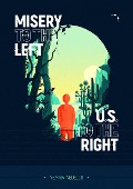 Misery to the left, U.S. to the right - Nemira Nedelcu
