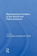Cover-Bild zum Titel 'Mathematical Frontiers Of The Social And Policy Sciences' von 'Loren Cobb'