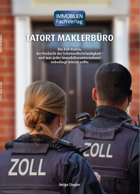 Tatort Maklerbüro - Helge Ziegler