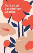 Cover-Bild zum Titel 'Der Laden der zweiten Chance' von 'Monja Schürg'