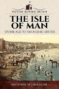 Cover-Bild zum Titel 'The Isle of Man' von 'Matthew Richardson'