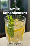 Cover-Bild zum Titel 'Smile Enhancement' von 'Mira Skylark'