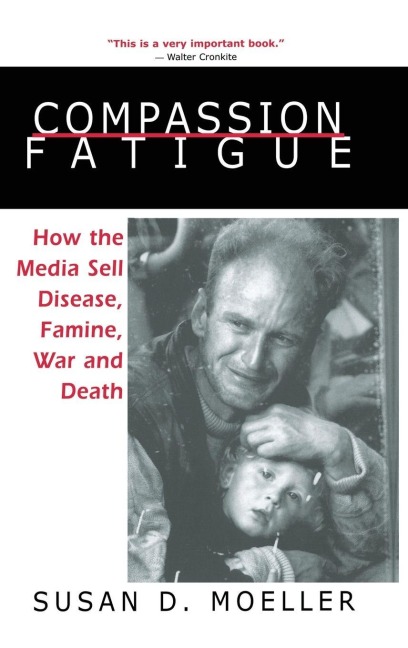 Compassion Fatigue - Susan D. Moeller