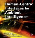 Cover-Bild zum Titel 'Human-Centric Interfaces for Ambient Intelligence' von ''
