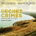Cover-Bild zum Titel 'Secret Crimes Lib/E' von 'Michael Hambling'