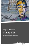 Cover-Bild zum Titel 'Stalag lllB' von 'Tatjana Milanovi¿'