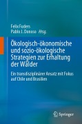 Cover-Bild zum Titel 'Ökologisch-ökonomische und sozio-ökologische Strategien zur Erhaltung der Wälder' von ''