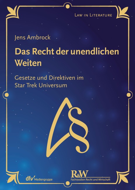 Das Recht der unendlichen Weiten - Jens Ambrock