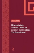 Cover-Bild zum Titel 'Himmetzade Ahmed Cezb Ve Kenzül-Esrar Isimli Tarkatnamesi' von 'Günes Gezer'