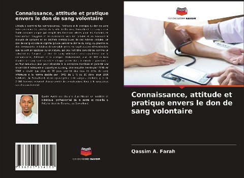 Connaissance, attitude et pratique envers le don de sang volontaire - Qassim A. Farah