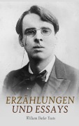 Cover-Bild zum Titel 'Erzählungen und Essays' von 'William Butler Yeats'