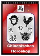 Cover-Bild zum Titel 'Chinesisches Horoskop (Tischkalender 2026 DIN A5 hoch), CALVENDO Monatskalender' von 'Elisabeth Stanzer'