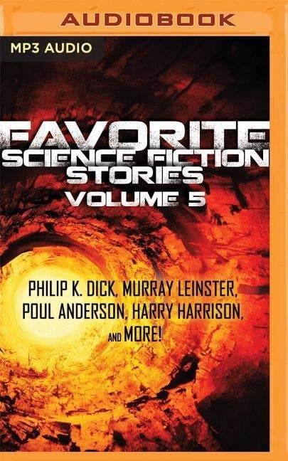 Favorite Science Fiction Stories, Volume 5 - Philip K Dick, Clifford Simak, Poul Anderson, Milton Lesser, Harry Harrison