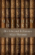Cover-Bild zum Titel 'Matthew Henry' von 'Allan Harman'