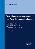 Cover-Bild zum Titel 'Vermögensmanagement für Familienunternehmer' von 'Christoph Mutter'