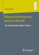 Cover-Bild zum Titel 'Wissenschaftskommunikation im Wandel' von 'Rafael Ball'