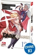 Cover-Bild zum Titel 'Dark Paladin 12' von 'Fumikaru Nishijima'