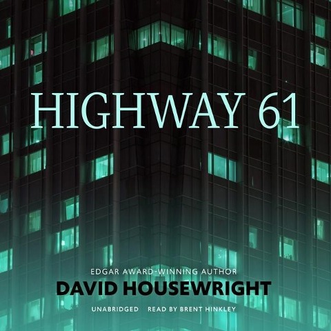 Highway 61 Lib/E - David Housewright