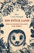 Cover-Bild zum Titel 'Ein Stück Land' von 'John Lewis-Stempel'