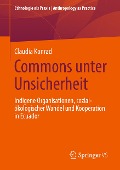 Commons unter Unsicherheit - Claudia Konrad