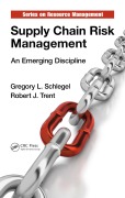 Cover-Bild zum Titel 'Supply Chain Risk Management' von 'Gregory L. Schlegel, Robert J. Trent'
