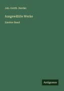 Ausgewählte Werke - Joh. Gottfr. Herder