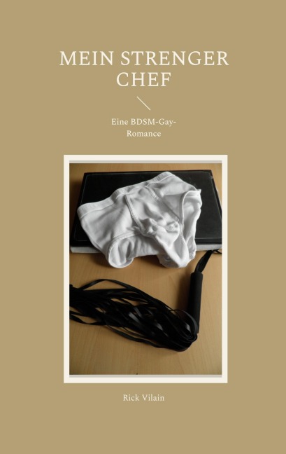 Mein strenger Chef - Rick Vilain