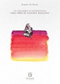 Cover-Bild zum Titel 'Lo sguardo di meraviglia nell'arte di Claudio Baglioni' von 'Sandro de Bonis'