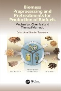Cover-Bild zum Titel 'Biomass Preprocessing and Pretreatments for Production of Biofuels' von ''