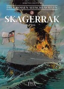 Cover-Bild zum Titel 'Die Großen Seeschlachten 2. Skagerrak' von 'Jean-Yves Delitte'