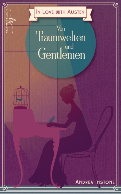 Von Traumwelten und Gentlemen - Andrea Instone