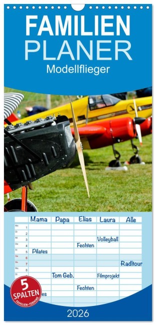 Familienplaner 2026 - Modellflieger mit 5 Spalten (Wandkalender, 21 x 45 cm) CALVENDO - Bernd Selig