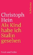 Als Kind habe ich Stalin gesehen - Christoph Hein