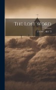 Cover-Bild zum Titel 'The Lost Word' von 'Evelyn Underhill'